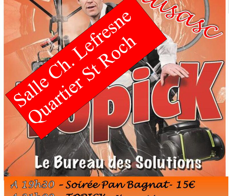 « TOPICK » Soirée Pan-Bagnat – samedi 17 août 2024