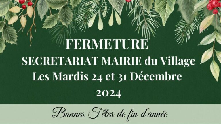 Fermeture du secrétariat de la mairie – les 24 et 31 Décembre 2024